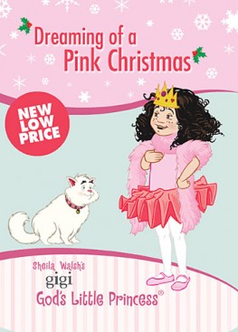Dreaming of a Pink Christmas : A Lesson About the Real Treasure at Christmas, Sheila Walsh Dreaming of a Pink Christmas : A Lesson About the Real Treasure at Christmas, Sheila Walsh