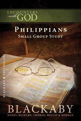 Philippians : A Blackaby Bible Study Series, Henry Blackaby Philippians : A Blackaby Bible Study Series, Henry Blackaby