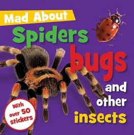 Spiders, Bugs, and Other Insects, Make Believe Ideas, Ltd. Spiders, Bugs, and Other Insects, Make Believe Ideas, Ltd.